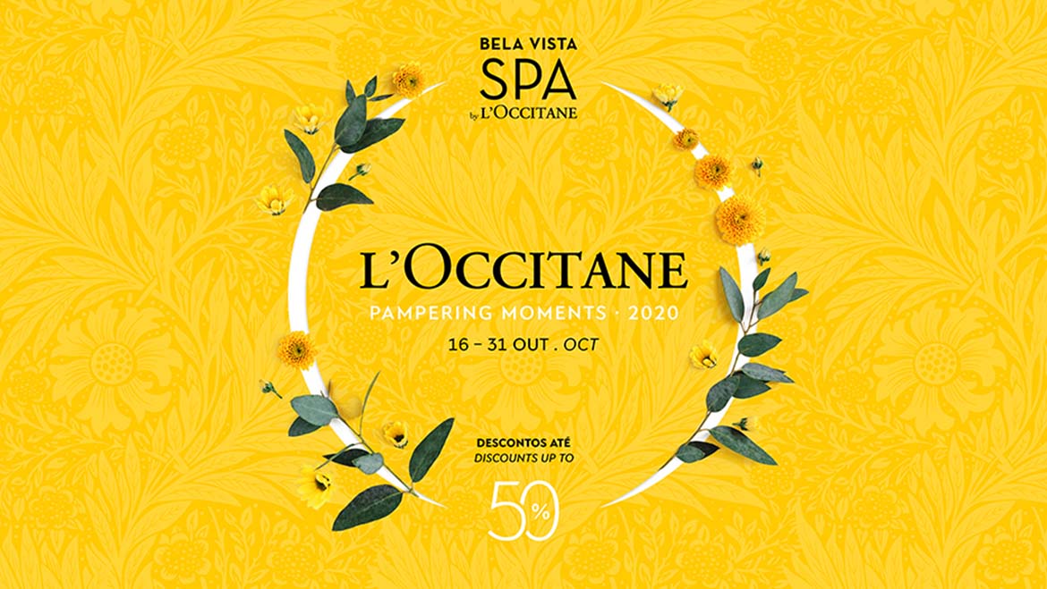 OS PAMPERING MOMENTS BY L’OCCITANE ESTÃO DE VOLTA AO BELA VISTA SPA by L´OCCITANE