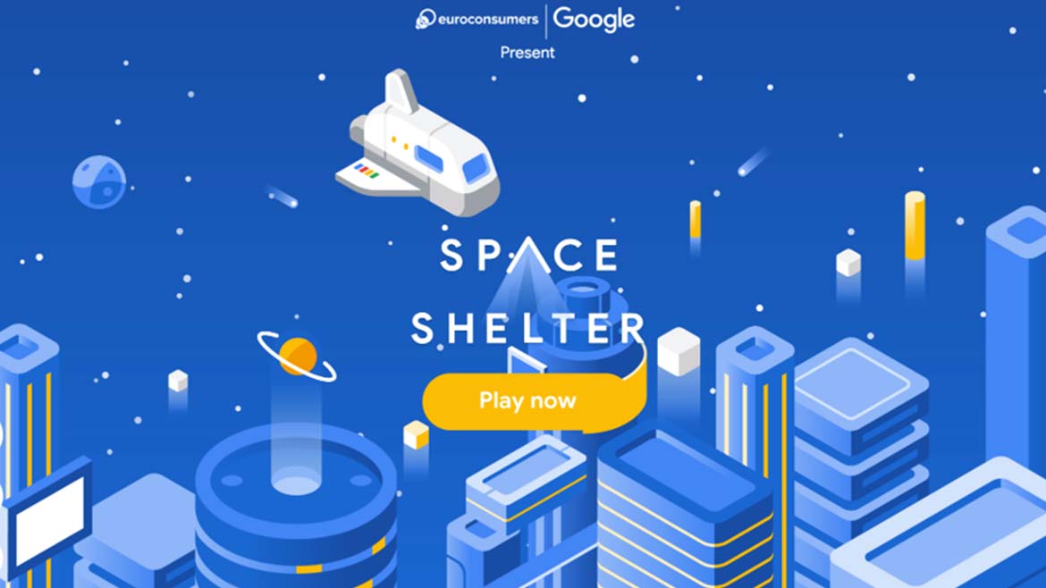Space Shelter: Euroconsumers e Google lançam jogo para aumentar índice de segurança dos consumidores na internet