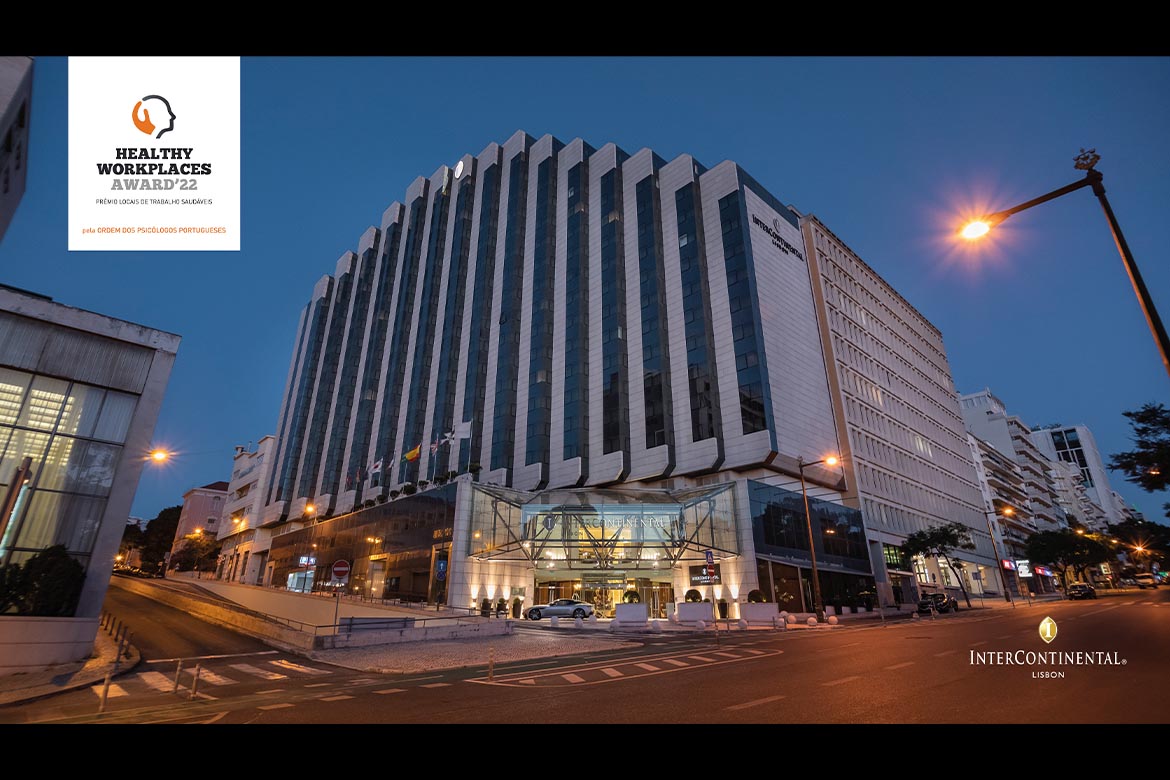 InterContinental Lisbon é a única unidade hoteleira distinguida com o prémio Healthy Workplaces 2022