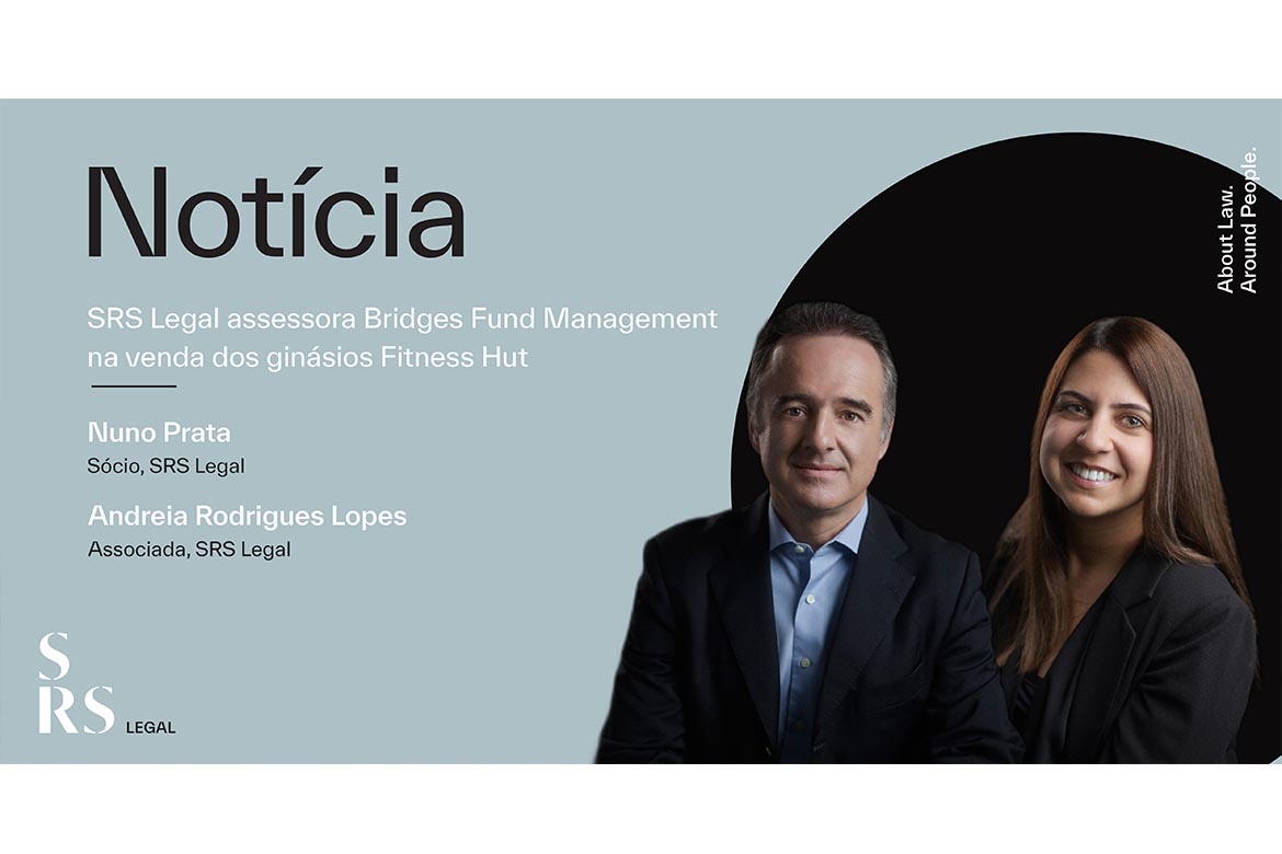 SRS LEGAL ASSESSORA BRIDGES FUND MANAGEMENT NA VENDA DOS GINÁSIOS FITNESS HUT